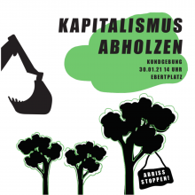 Kaptialismus Abholzen!